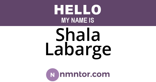 Shala Labarge