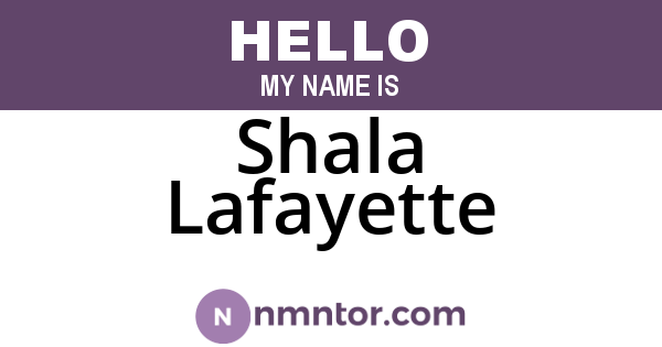 Shala Lafayette