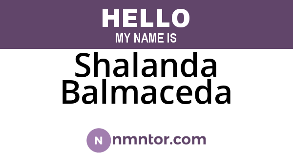 Shalanda Balmaceda