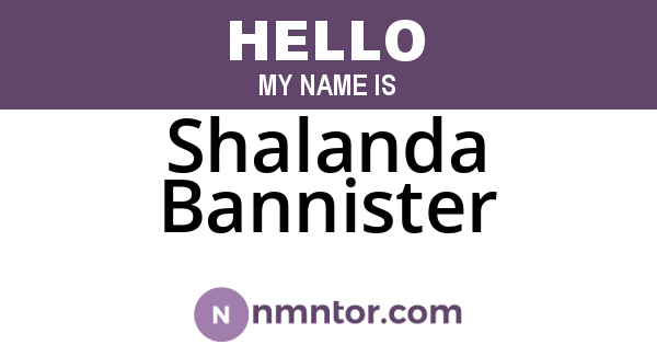 Shalanda Bannister