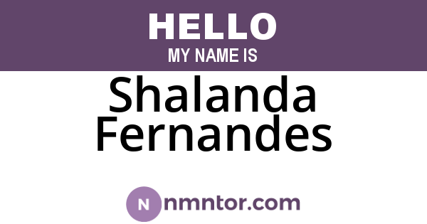 Shalanda Fernandes
