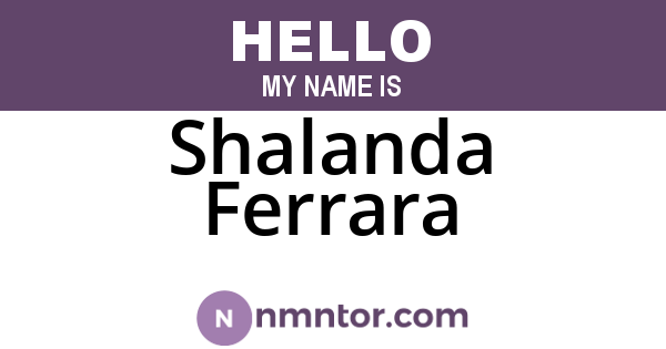 Shalanda Ferrara