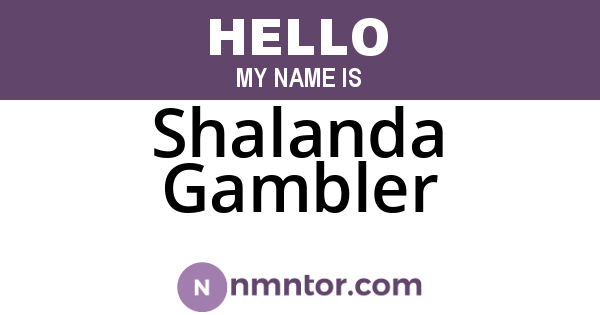 Shalanda Gambler