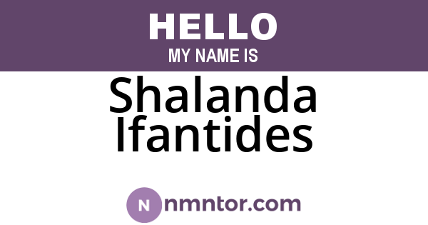 Shalanda Ifantides