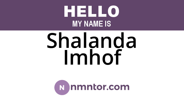 Shalanda Imhof