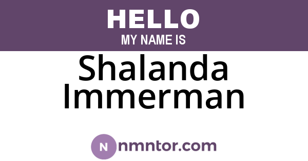 Shalanda Immerman