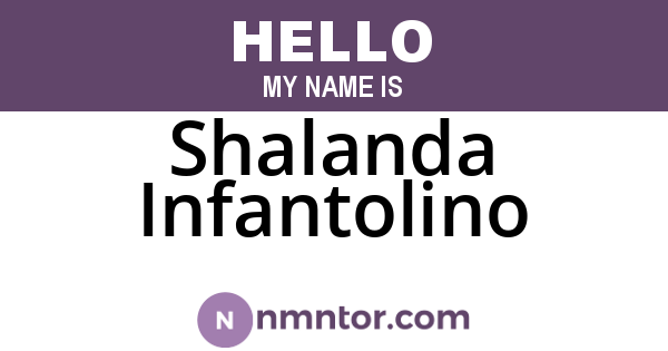 Shalanda Infantolino