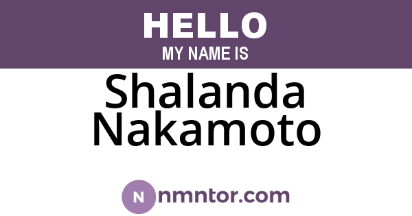 Shalanda Nakamoto