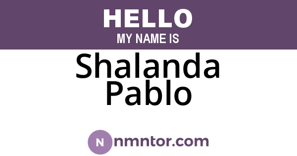 Shalanda Pablo