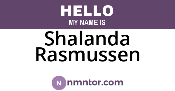 Shalanda Rasmussen