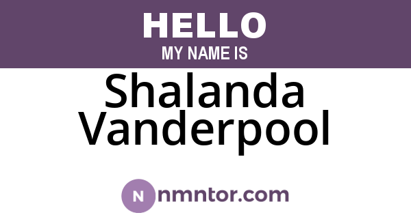 Shalanda Vanderpool