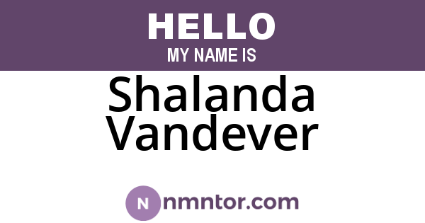 Shalanda Vandever
