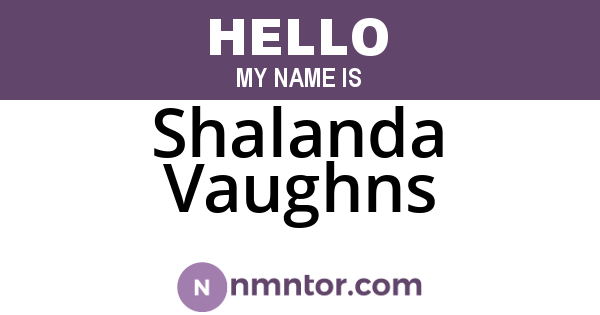 Shalanda Vaughns