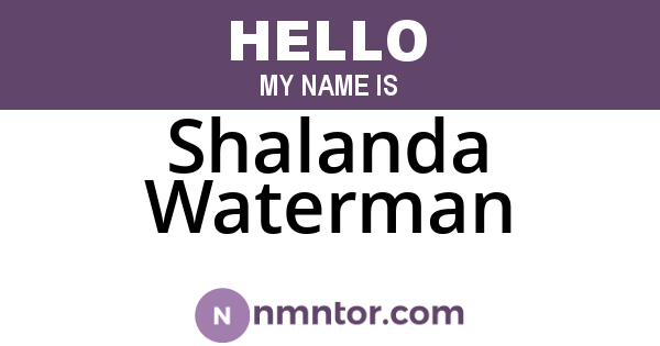 Shalanda Waterman