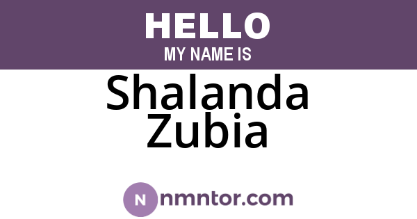 Shalanda Zubia