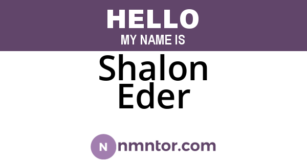 Shalon Eder