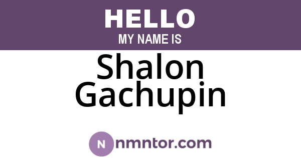 Shalon Gachupin