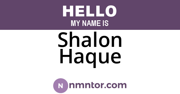 Shalon Haque