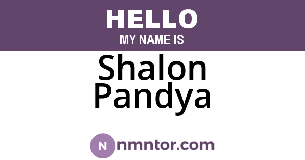 Shalon Pandya