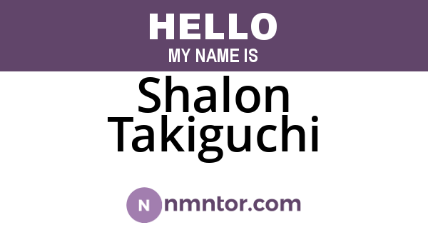 Shalon Takiguchi