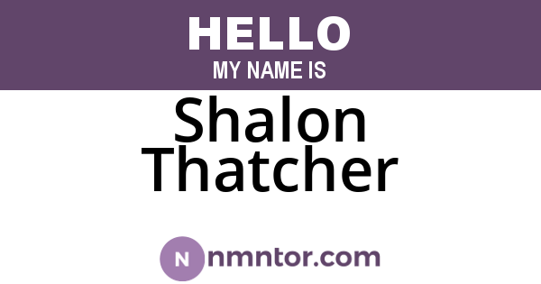 Shalon Thatcher