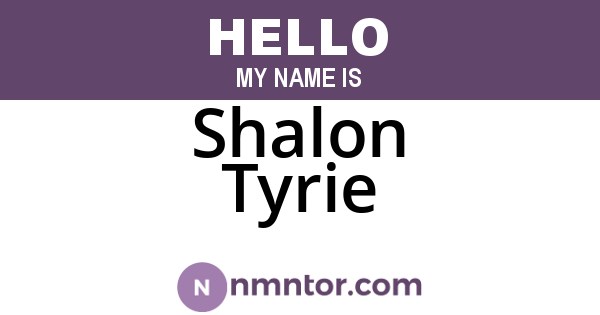 Shalon Tyrie