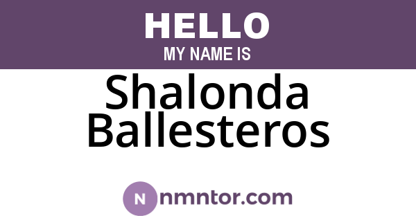 Shalonda Ballesteros