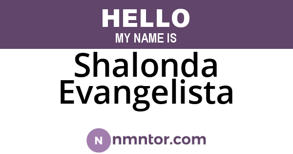 Shalonda Evangelista