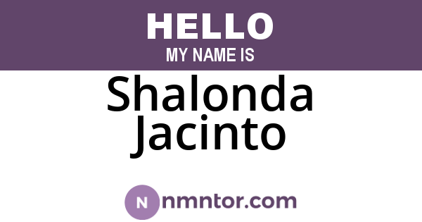 Shalonda Jacinto