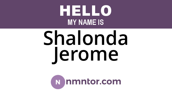 Shalonda Jerome