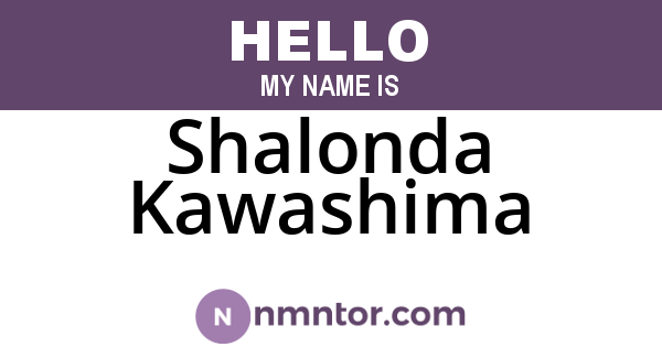 Shalonda Kawashima