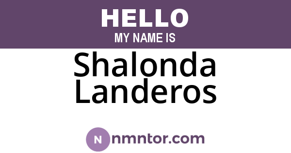 Shalonda Landeros