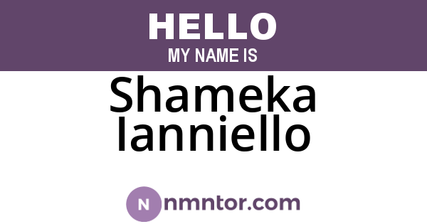 Shameka Ianniello