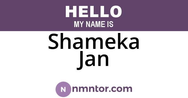 Shameka Jan