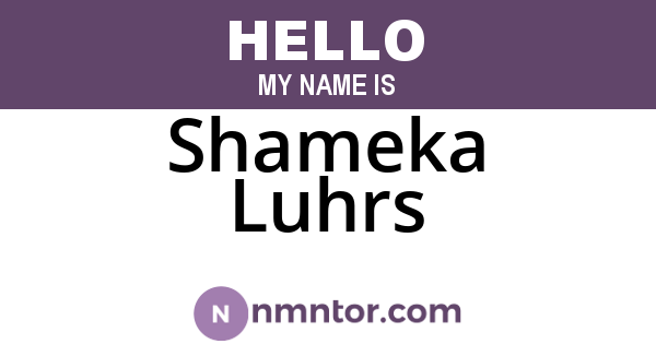 Shameka Luhrs