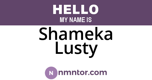 Shameka Lusty