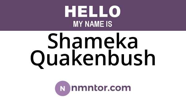 Shameka Quakenbush