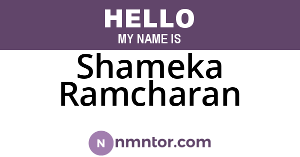 Shameka Ramcharan