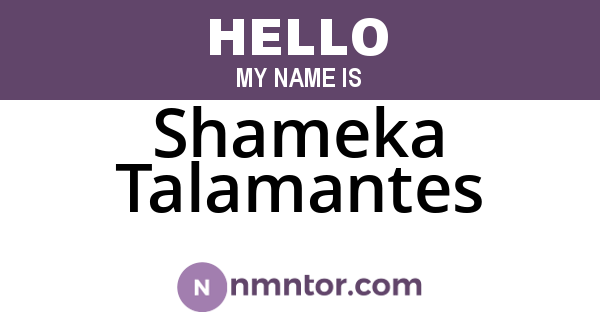 Shameka Talamantes