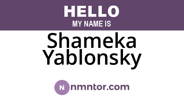 Shameka Yablonsky