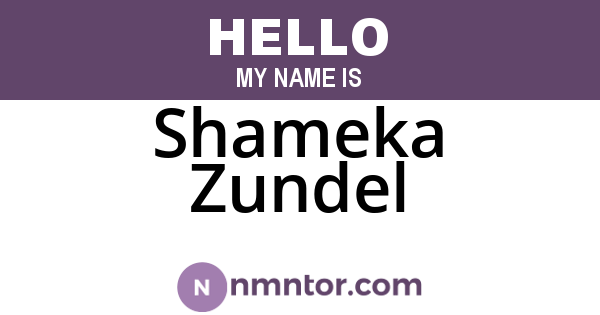 Shameka Zundel