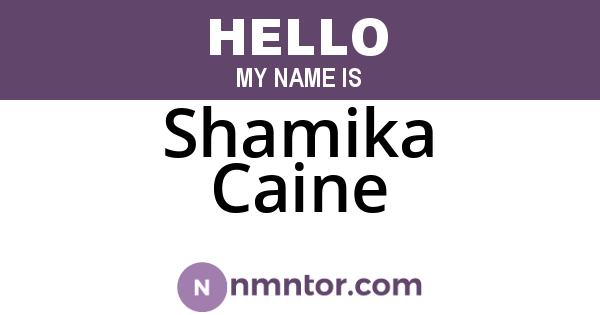 Shamika Caine
