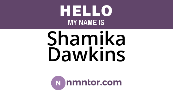 Shamika Dawkins