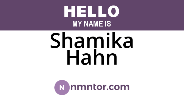 Shamika Hahn