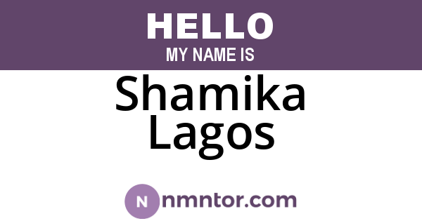 Shamika Lagos