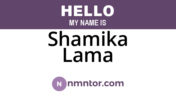 Shamika Lama
