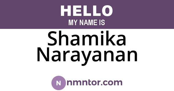 Shamika Narayanan