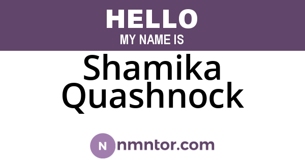 Shamika Quashnock