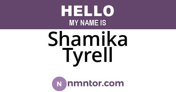 Shamika Tyrell