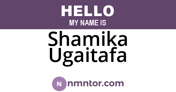 Shamika Ugaitafa